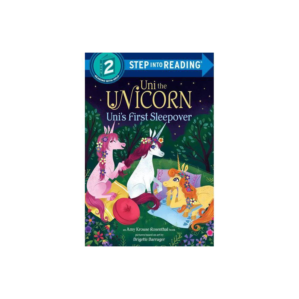 Uni's First Sleepover (Uni the Unicorn, Step Into Reading, Step 2) -