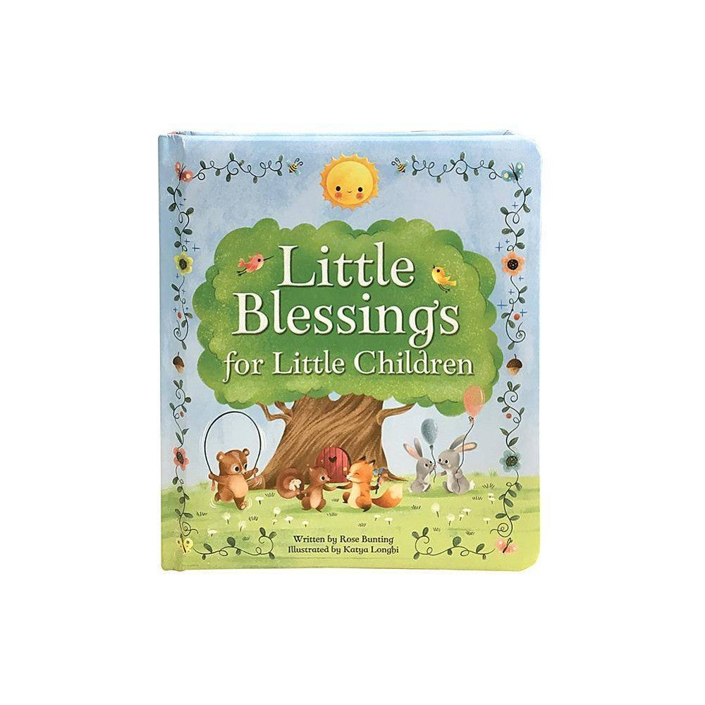 Little Blessings for Little Children: Padded Board Book (Board Book) - Rose Bunt