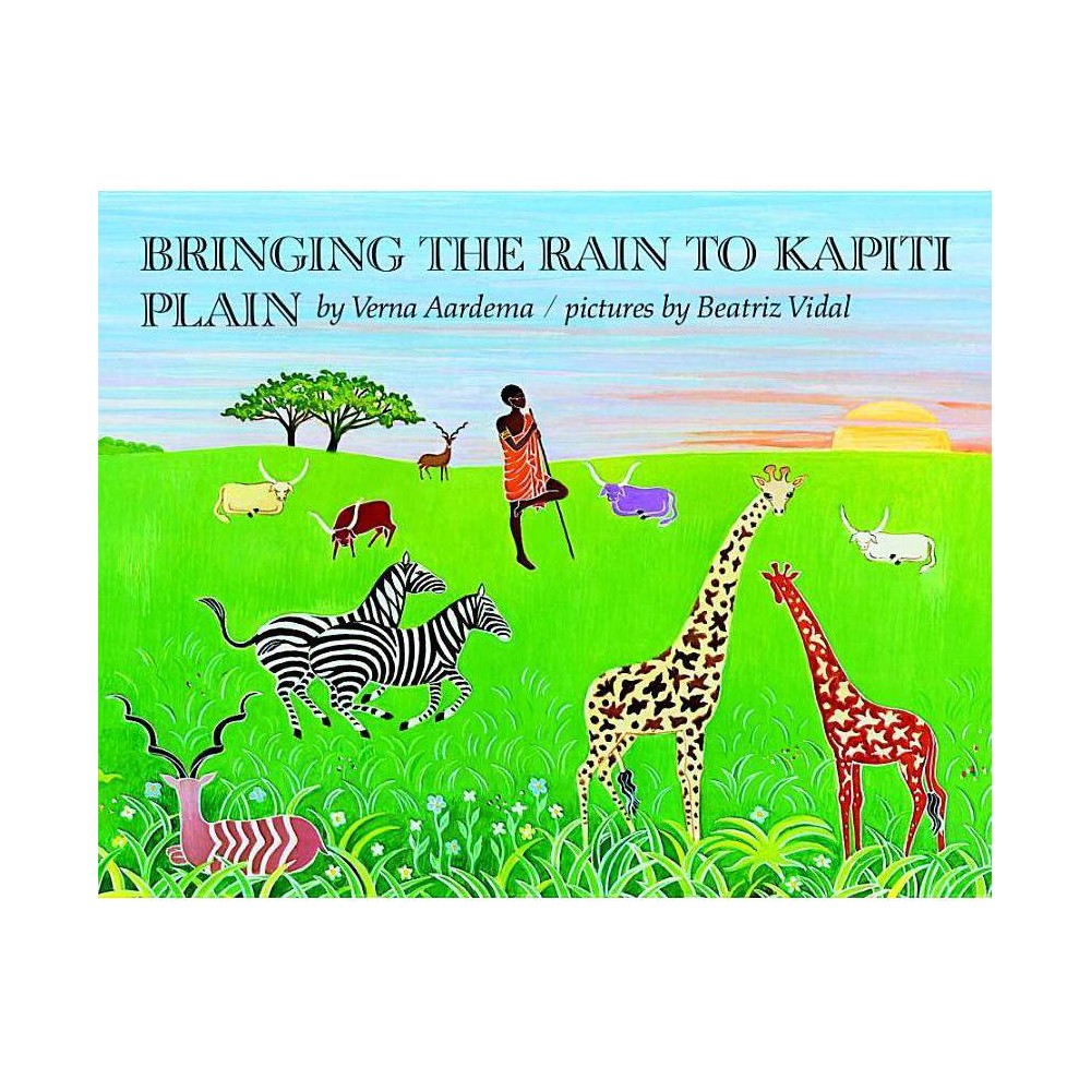 Bringing the Rain to Kapiti Plain - (Reading Rainbow Books) by Verna Aardema (Pa