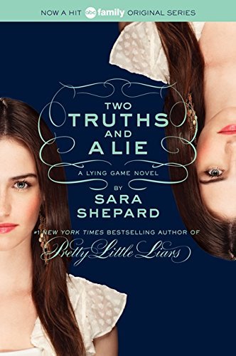 Pre-Owned the Lying Game #3: Two Truths and a Lie (Paperback) 0061869759 9780061