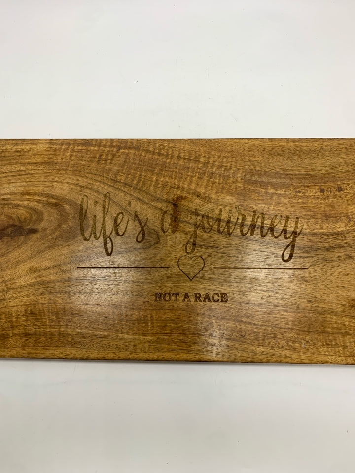 LIFE'S A JOURNEY WOODEN TRAY W/METAL HANDLES.