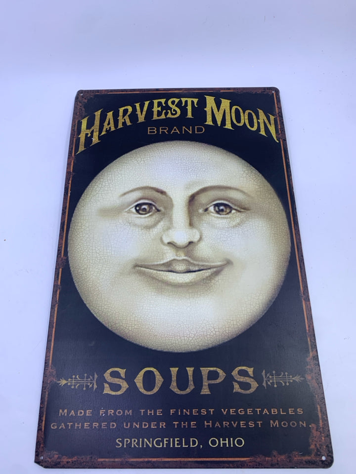 METAL HARVEST MOON SOUPS SIGN.