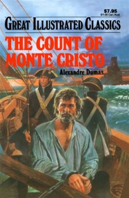 The Count of Monte Cristo (Great Illustrated Classics) Yamamoto, Mitsu, Dumas, A