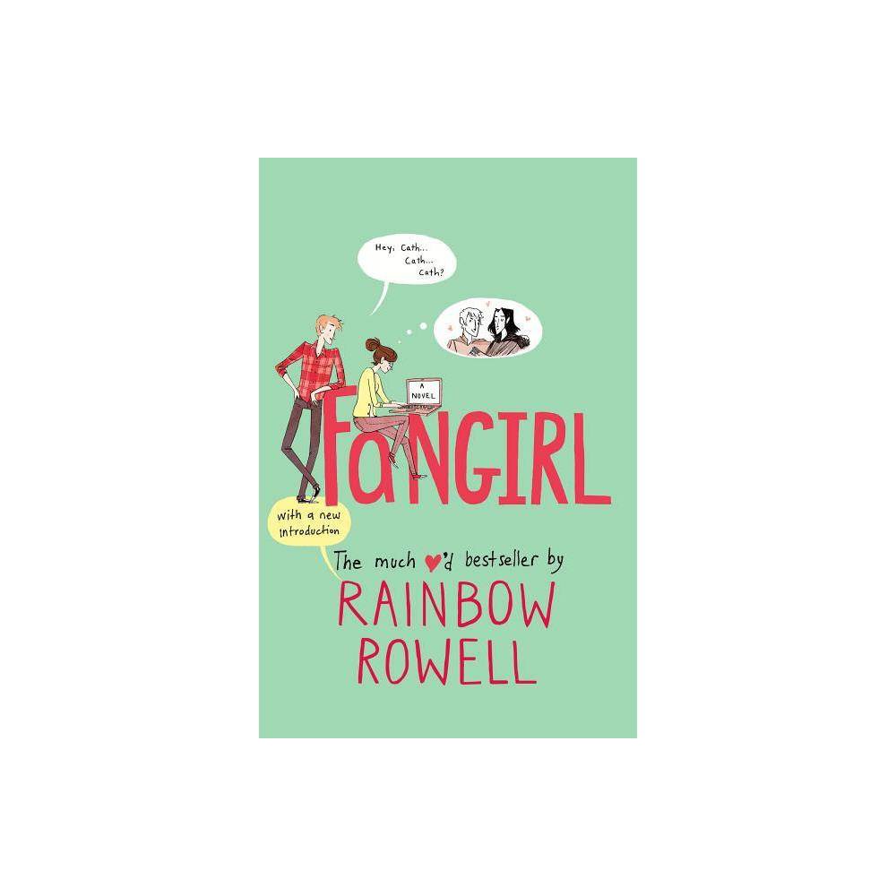 Fangirl: a Novel - Rainbow Rowell