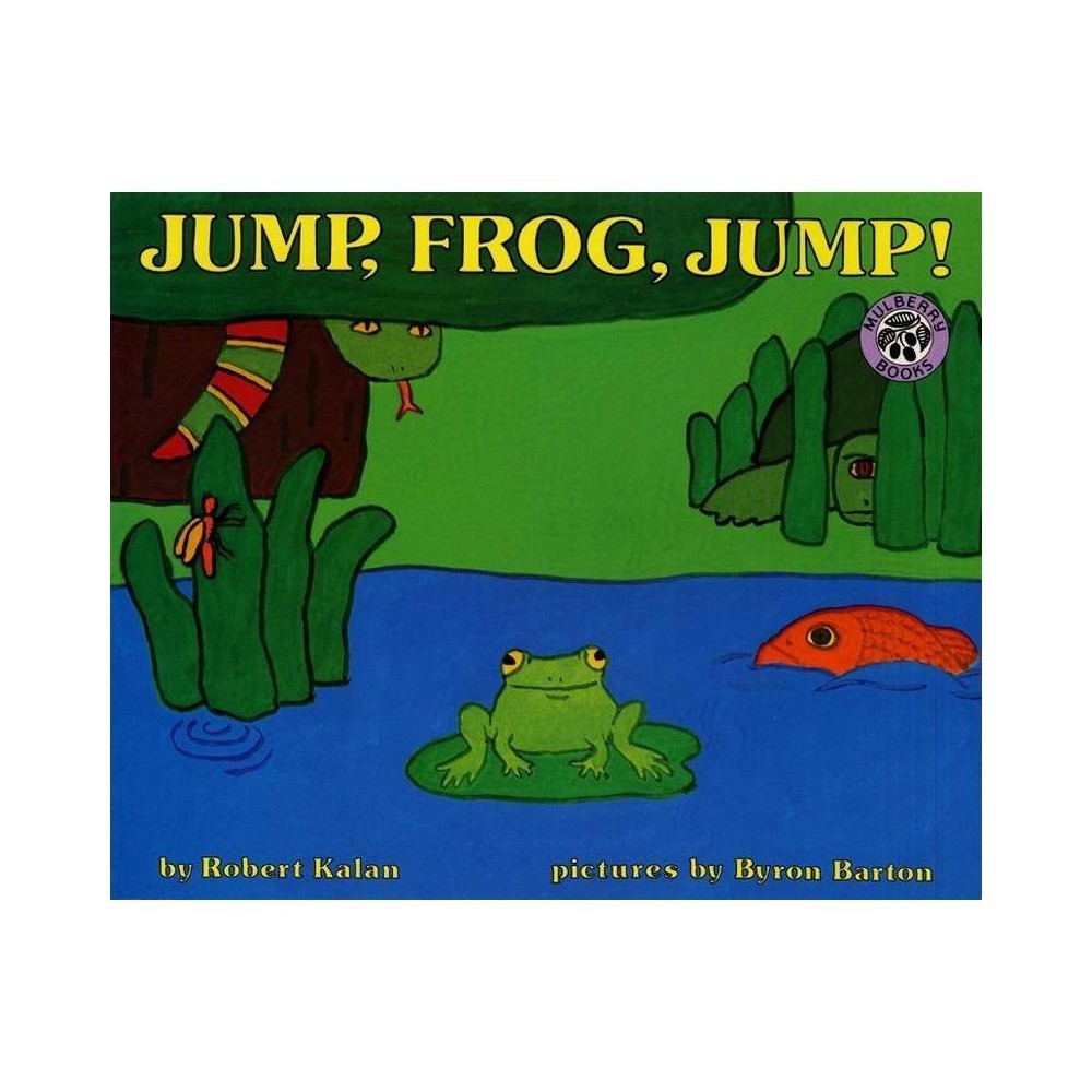 Byron Barton Robert Kalan Jump Frog Jump (Paperback) - Robert Kalan
