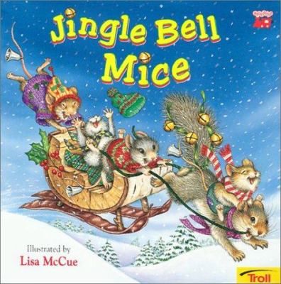 Jingle Bell Mice by Lisa McCue (Paperback) - McCue, Lisa / McCue
