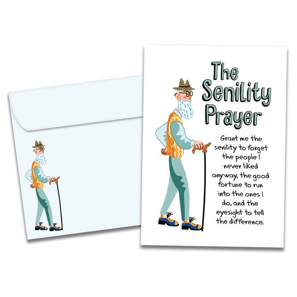 The Senility Prayer, Birthday Card
