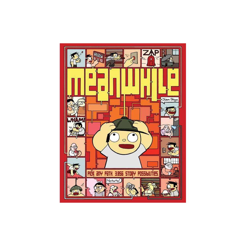 Meanwhile (10th Anniversary Edition) : Pick Any Path.