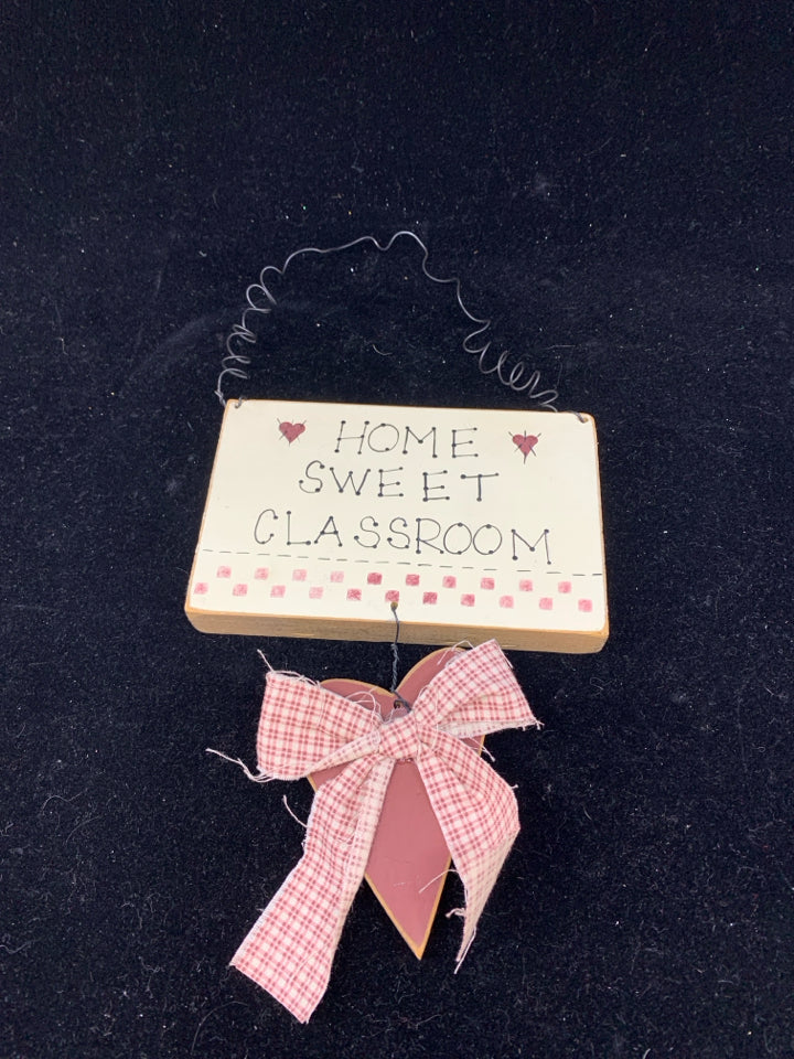 PRIMITIVE "HOME SWEET CLASSROOM" WALL HANGING.