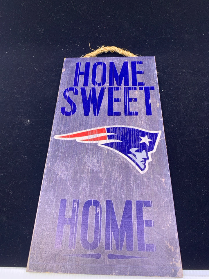 "HOME SWEET HOME" PATRIOTS WOOD SIGN.