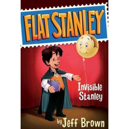 Flat Stanley: Invisible Stanley (Paperback) - Brown, Jeff / Nash, Scott / Pamint