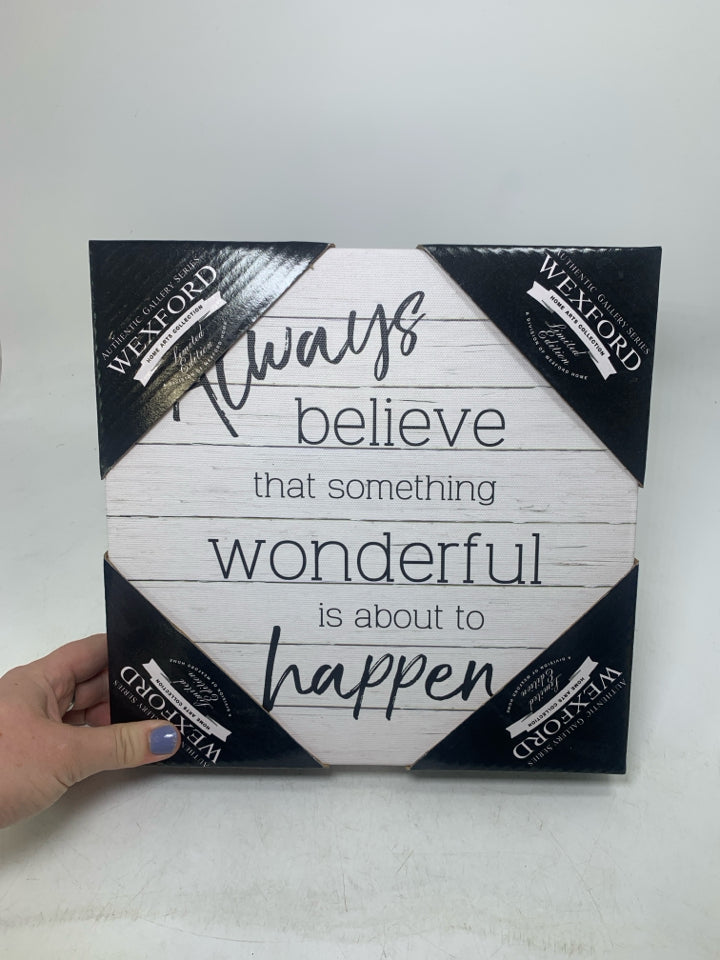 NIP ALWAYS BELIEVE SQUARE CANVAS.