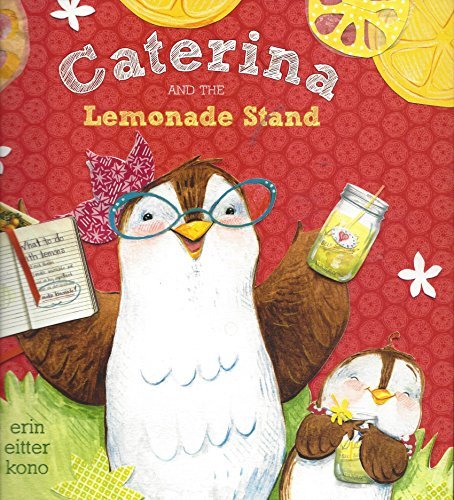 Caterina and the Lemonade Stan - Kono, Eerin Eitter