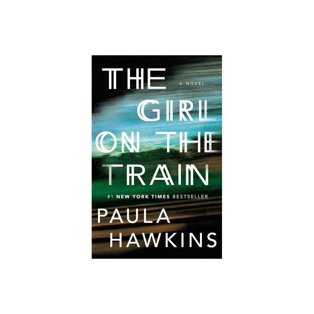 Girl on the Train - Paula Hawkins