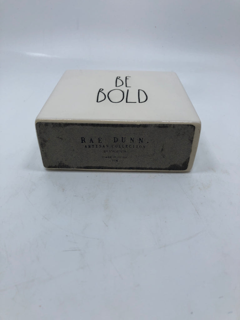 RAE DUNN BE BOLD CERAMIC BLOCK.