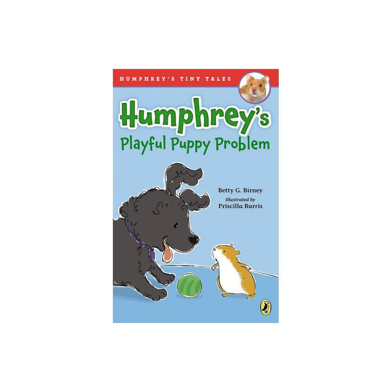 Humphrey's Playful Puppy Problem - (Humphrey's Tiny Tales) by Betty G Birney (Pa