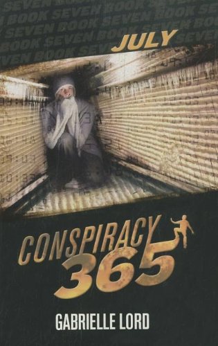 July (Conspiracy 365) - Gabrielle Lord