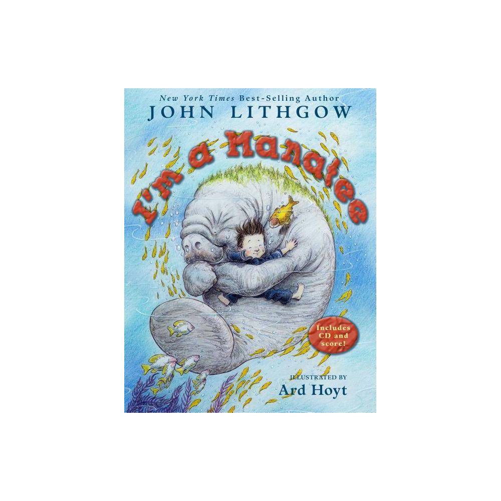 Pre-Owned I M a Manatee: I M a Manatee  9780689854279  0689854277  Hardcover  Bo