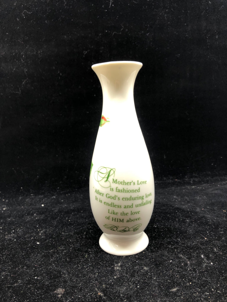 A MOTHERS LOVE BUD VASE.