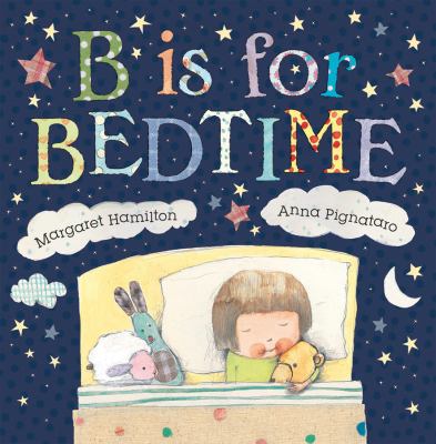 B Is for Bedtime (Paperback) - Margaret Hamilton