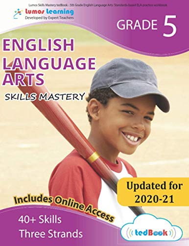 Lumos Skills Mastery TedBook - 5th Grade English Language Arts: Standards-based
