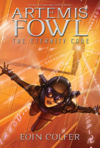 The Eternity Code (Artemis Fowl, Book 3) - Eoin Colfer