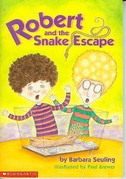 Robert and the Snake Escape - Barbara Seuling