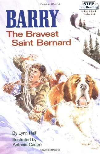 Barry the Bravest St Bernard by Lynn Hall - Lynn Hall