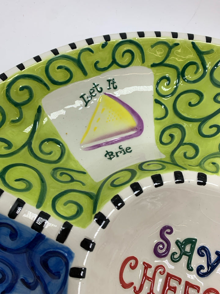 CERAMIC CHEESE SERVING BOWL-"SAY CHEESE" 14"D