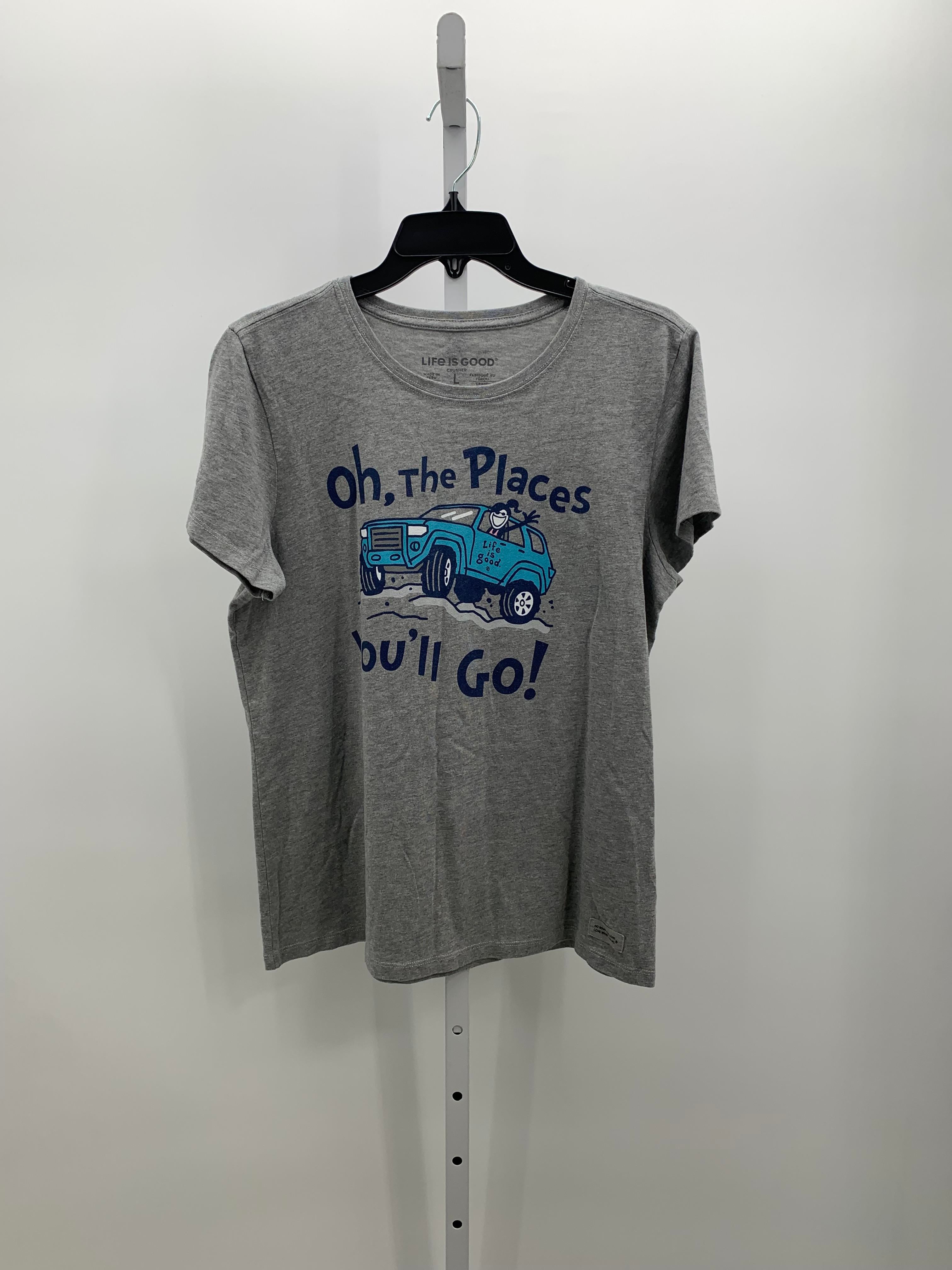 Life is Good Size Large Misses Short Sleeve Shirt