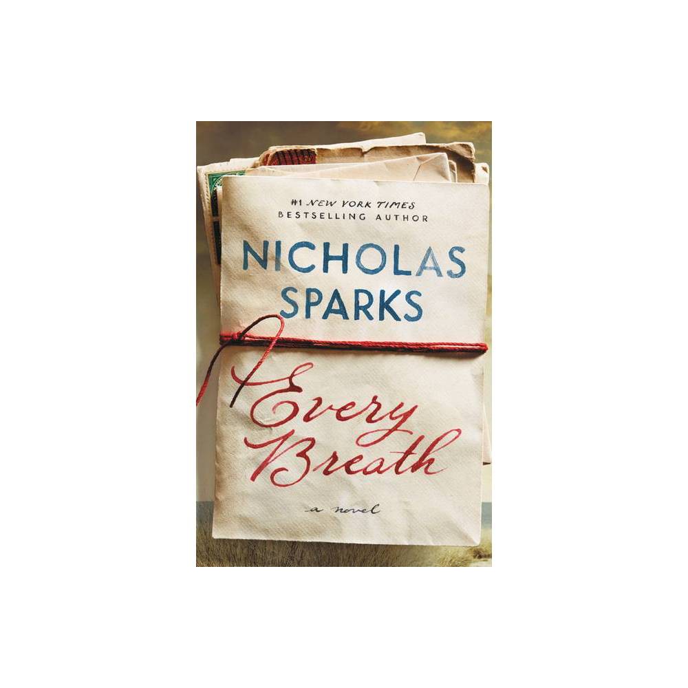 Nicholas Sparks Every Breath (Paperback) -