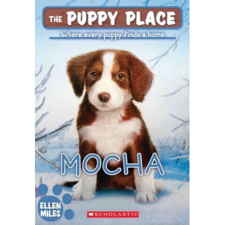 Puppy Place: Mocha (the Puppy Place #29) (Paperback) - Miles, Ellen