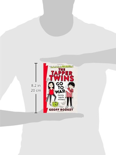 The Tapper Twins Go to War Wit - Geoff Rodkey