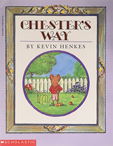 Chester's Way Paperback Kevin - Kevin Henkes