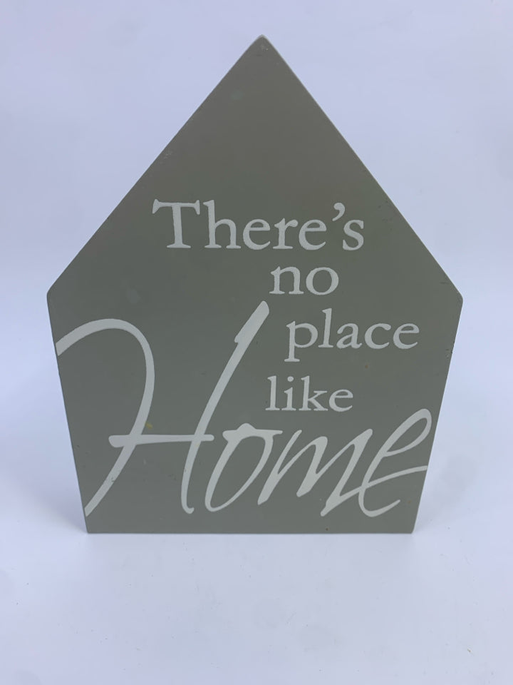 THERES NO PLACE LIKE HOME GRAY HOUSE DECOR.