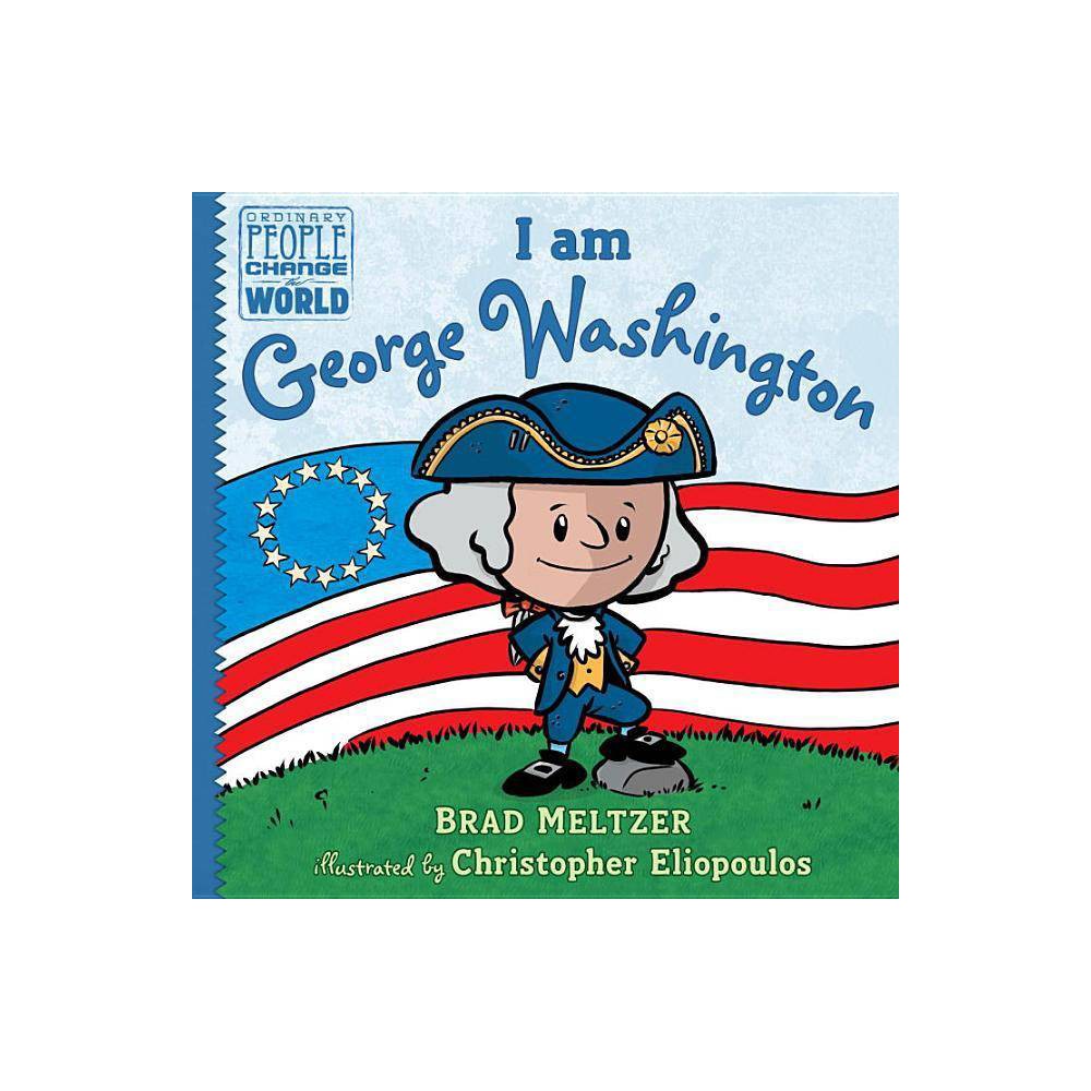 I Am George Washington - Meltzer, Brad