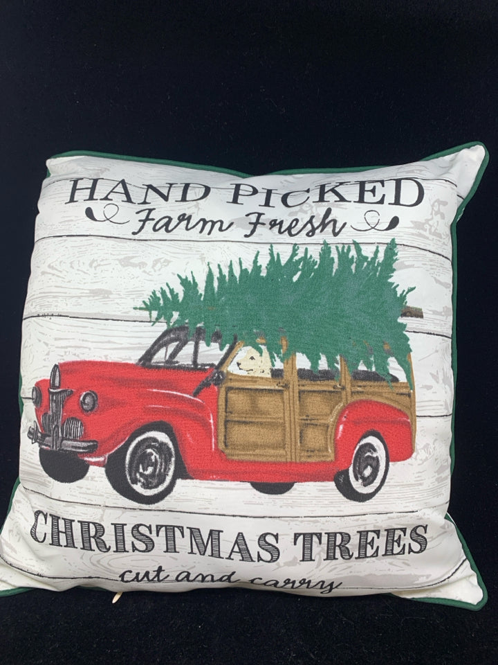 HAND PICKED CHRISTMAS TRUCK PILLOW.