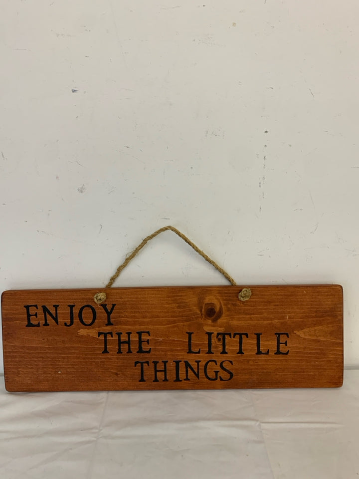 STAINED WOOD "ENJOY THE LITTLE THINGS" WALL ART.