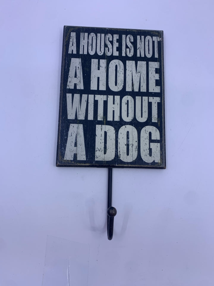 A HOUSE IS NOT BLACK WALL HANGING HOOK.