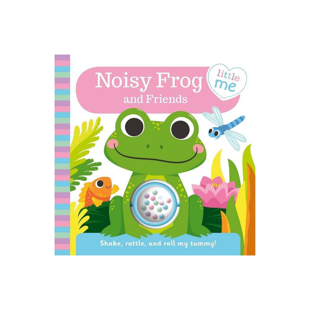 Noisy Frog and Friends : Roller Rattle Book (Other) -