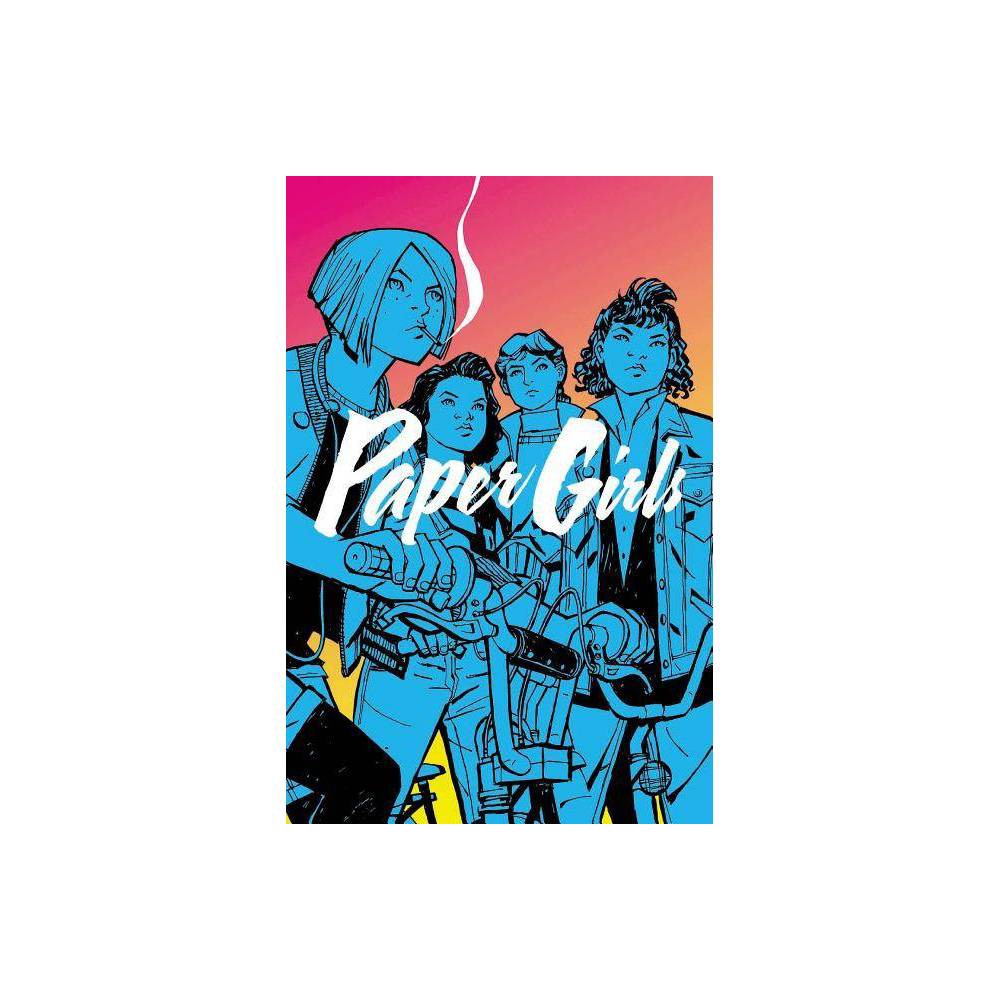 Paper Girls Volume 1 (Paperback) - Brian K Vaughan