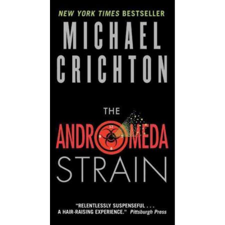 The Andromeda Strain - Crichton, Michael