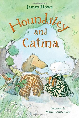 Houndsley and Catina by James Howe - Howe, James / Gay, Marie-Louise