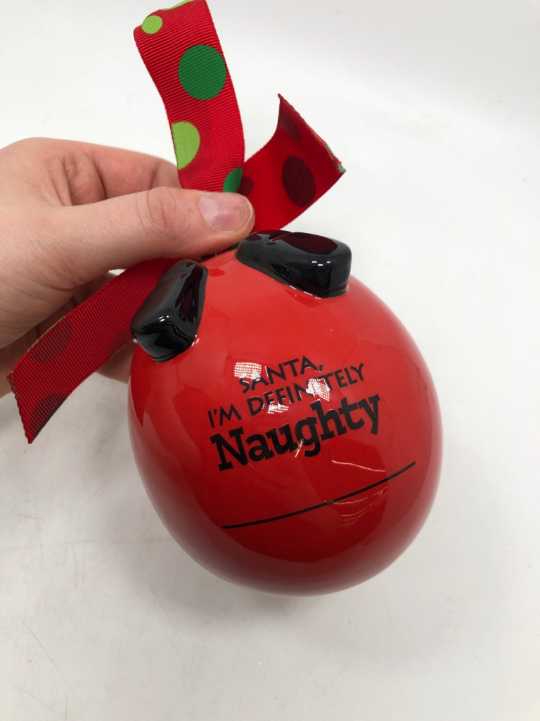 SANTA, I'M DEFINITELY NAUGHTY RED SANTA ORNAMENT.