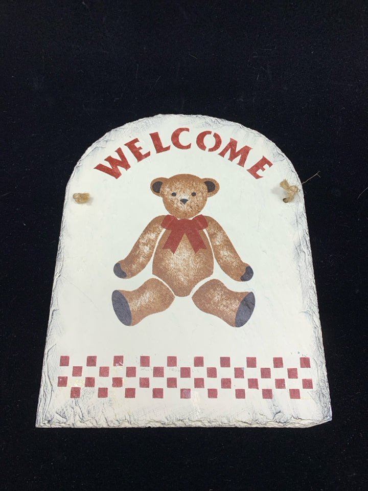 WELCOME TEDDY BEAR SLATE SIGN.