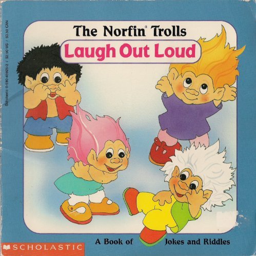 The Norfin Trolls Laugh Out Loud by Beth Goodman  - Beth Goodman