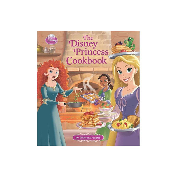 The Disney Princess Cookbook - Disney Book Group