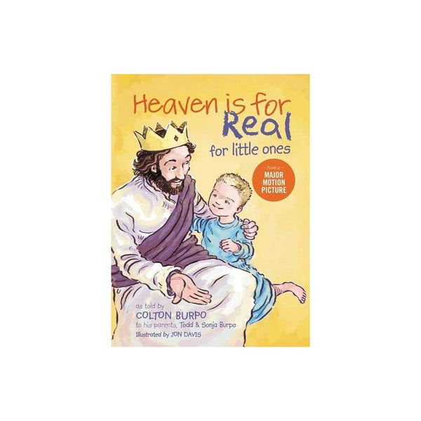 Heaven Is for Real for Little Ones - Todd Burpo