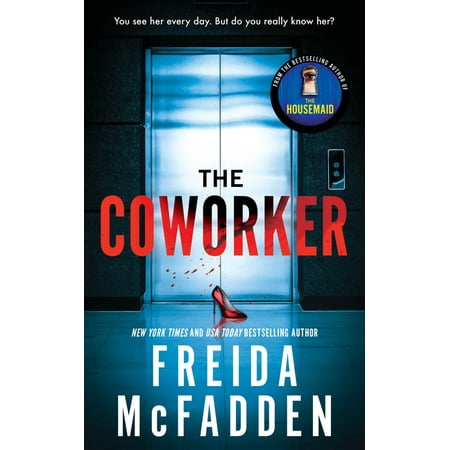 Coworker - by Freida Mcfadden -