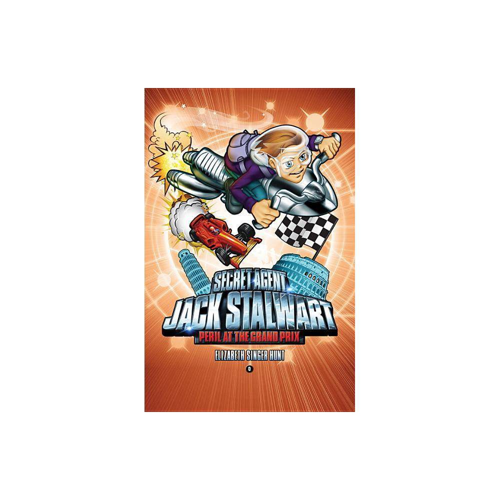 Secret Agent Jack Stalwart Secret Agent Jack Stalwart: Book 8: Peril at the Gran